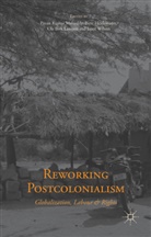 P. Malreddy, Pavan Kumar Heidemann Malreddy, Heidemann, B Heidemann, B. Heidemann, Birte Heidemann... - Reworking Postcolonialism