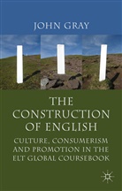 J Gray, J. Gray, John Gray - Construction of English