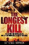 Craig Harrison - Longest Kill