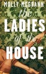 Molly McGrann - Ladies of the House