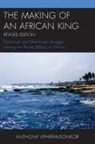 Anthony Ephirim-Donkor, Ephirim-Donkor Anthony - Making of an African King Patrpb