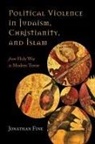 Jonathan Fine, Fine Jonathan - Political Violence in Judaism, Christianity, and Islam