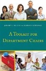 Jeffrey L Buller, Jeffrey L. Buller, Jeffrey L. Cipriano Buller, Jeffrey L. Ph. D Buller, Robert E Cipriano, Robert E. Cipriano - Toolkit for Department Chairs