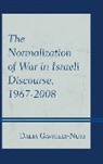 Dalia Gavriely-Nuri, Gavriely-Nuri Dalia - Normalization of War in Israelpb