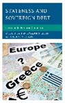 Kostas A. Lavdas, Kostas V. Lavdas, Spyridon N. Litsas, Litsas Spyridon N., Skiadas, Dimitrios V. Skiadas... - Stateness and Sovereign Debt: Greece in the European Conundrum