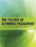 Kathy Leslie, Leslie Kathy, Judy Taccogna - Politics of Authentic Engagement