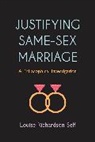 Richardson-Self, Louise Richardson-Self, Richardson-Self Louise - Justifying Same Sex Marriage