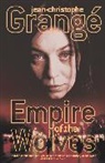 JEAN-CHRISTOPHE GRANGE, Grange Jean-Christophe - Empire of Wolves
