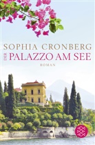 Sophia Cronberg - Der Palazzo am See