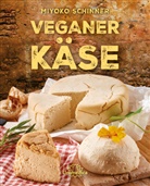 Miyoko Schinner - Veganer Käse