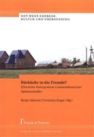 Engel, Engel, Christine Engel, Birgi Menzel, Birgit Menzel - Rückkehr in die Fremde?