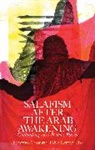 Francesco Cavatorta, Francesco Cavatorta, Cavatorta Francesco, Fabio Merone, Merone Fabio - Salafism After the Arab Awakening