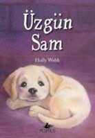Holly Webb - Üzgün Sam