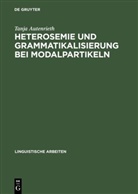 Tanja Autenrieth, Tanja Authenrieth - Heterosemie und Grammatikalisierung bei Modalpartikeln