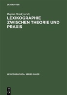 Regin Hessky, Regina Hessky - Lexikographie zwischen Theorie und Praxis