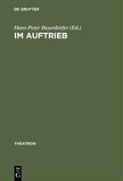 Hans-Pete Bayerdörfer, Hans-Peter Bayerdörfer - Im Auftrieb