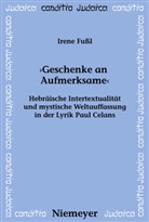 Irene Fußl - "Geschenke an Aufmerksame"