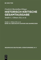 Friedrich M. Klinger, Sander L. Gilman, Karl-Hein Hartmann, Karl-Heinz Hartmann, Thomas Salumets - Historisch-kritische Gesamtausgabe - 9: Geschichte Giafars des Barmeciden