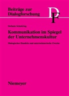 Stefanie Schnöring - Kommunikation im Spiegel der Unternehmenskultur