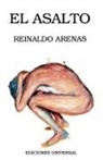 Reinaldo Arenas - EL ASALTO