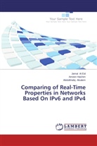 Jama Al Eid, Jamal Al Eid, Abdulkhaliq Alsalem, Amee Hashim, Ameen Hashim - Comparing of Real-Time Properties in Networks Based On IPv6 and IPv4