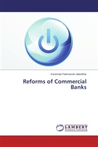 Karamala Padmasree Jalandhar - Reforms of Commercial Banks
