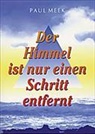 Paul Meek - Himmel ist nur einen Schritt entfernt