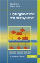 Stephan Conrad, Edga Dietrich, Edgar Dietrich, Alfre Schulze, Alfred Schulze - Eignungsnachweis von Messsystemen