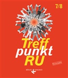 Reinhar Bamming, Reinhard Bamming, Brigitte Zein-Schumacher, Jose Epping, Josef Epping, Josef Epping... - Treffpunkt RU, Neuausgabe: Treffpunkt RU - Unterrichtswerk für katholische Religionslehre in der Sekundarstufe I - 7./8. Schuljahr