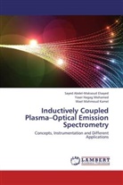 Sayed Abdel-Maksou Elsayed, Sayed Abdel-Maksoud Elsayed, Wael Mahmoud Kamel, Yaser Haga Mohamed, Yaser Hagag Mohamed - Inductively Coupled Plasma-Optical Emission Spectrometry