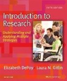 Elizabeth Depoy, Laura N. Gitlin - Introduction to Research