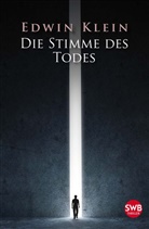 Edwin Klein - Die Stimme des Todes