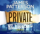 Maxine Paetro, James Patterson, Scott Shepherd - Private: No.1 Suspect (Hörbuch)
