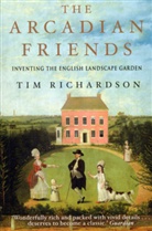 Tim Richardson - The Arcadian Friends