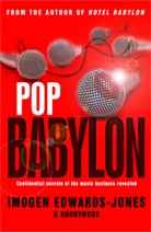 Anonym, Anonymous, Imogen Edwards-Jones - Pop Babylon