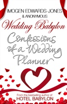 Anonym, Anonymous, Imogen Edwards-Jones, Edwards-Jones Imogen - Wedding Babylon