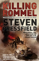 Steven Pressfield - Killing Rommel