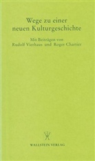 Hartmut Lehmann - Wege zu einer neuen Kulturgeschichte