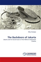 Ekky Imanjaya - The Backdoors of Jakarta