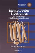 N. (Russian Academy of Sciences Vsevolodov, Nikolai Vsevolodov - Biomolecular Electronics
