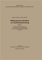 Hartmut Beckers, Hartmut u a Beckers, Kristina Franke, Helmu Gipper, Helmut Gipper, Han Schwarz... - Bibliographisches Handbuch zur Sprachinhaltsforschung