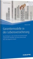 Simson Heiß - Garantiemodelle in der Lebensversicherung