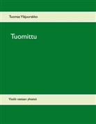 Tuomas Yläjuurakko, Rauli Räikkönen - Tuomittu