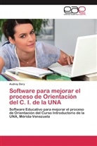 Audrey Dery - Software para mejorar el proceso de Orientación del C. I. de la UNA