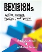 Jeff Anderson, Jeff/ Dean Anderson, Deborah Dean - Revision Decisions