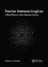 Antonio A. de Freitas, Antonio A. De Freitas - Tractus Immuno-Logicus