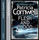 Patricia Cornwell - Flesh and Blood (Audio book)