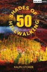 Ralph Storer - 50 Shades of Hillwalking
