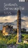 Stuart McHardy, Stuart Smith Mchardy, Donald Smith - Scotland''s Democracy Trail