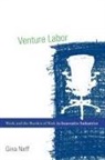 Gina Neff, Gina Neff, Gina (Associate Professor &amp; Senior Research Neff, Gina (Associate Professor &amp; Senior Research Fellow Neff, Kirsten A. (Associate Professor Foot, Victor Kaptelinin... - Venture Labor